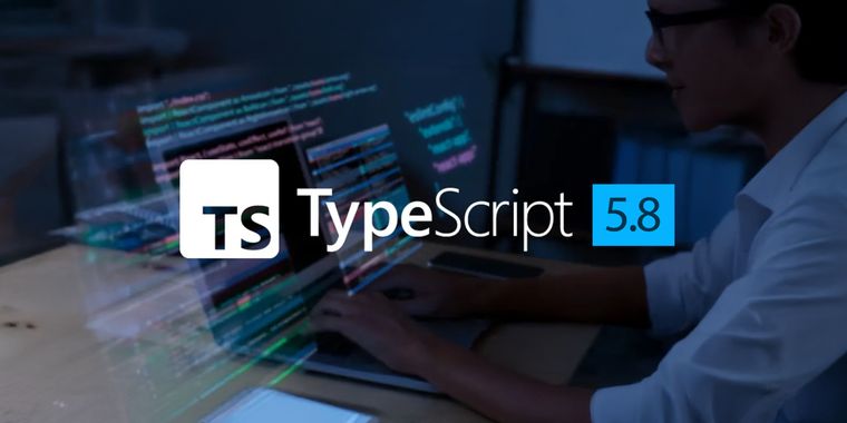 Microsoft unveils TypeScript 5.8 with enhanced Node.js module and syntax features