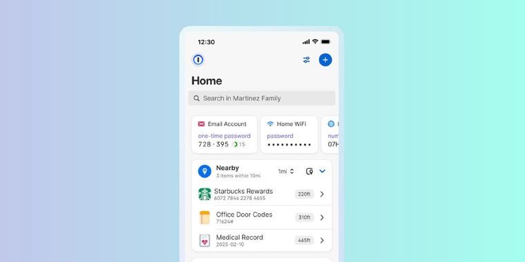 1Password's “Nearby Items” feature lets you find passwords based on your physical location