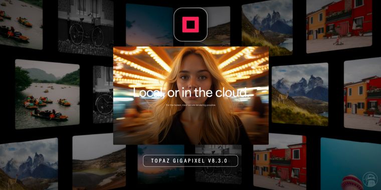 Topaz Gigapixel v8.3.0 launched with new Recover v2 Diffusion Model & Gigaprint updates