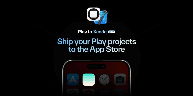 Play's new Xcode export feature simplifies App Store submissions and iOS integration