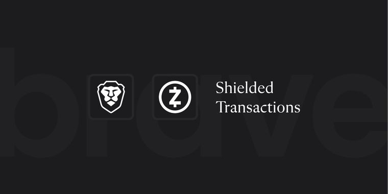 Brave Wallet integrates shielded Zcash transactions for enhanced privacy