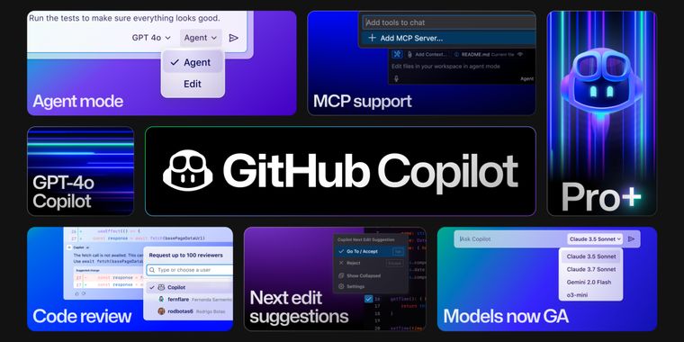GitHub launches Copilot Pro+ with GPT-4.5, MCP Server, agent mode in VS Code, and more