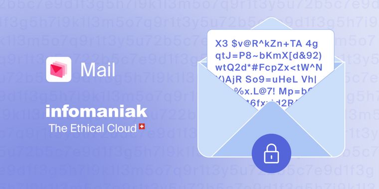 Infomaniak adds email encryption for all users with simple activation