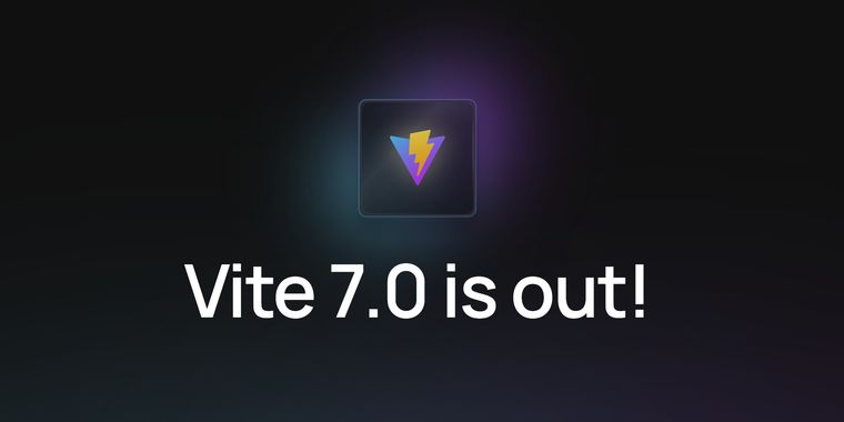 Vite 7.0 drops Node.js 18, updates browser targets, and adds buildApp hook