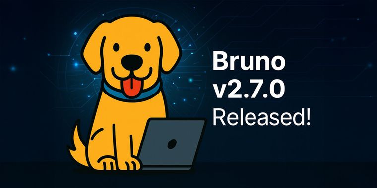 Bruno 2.7.0 releases with .msi installer, variable autocomplete, and code gen updates