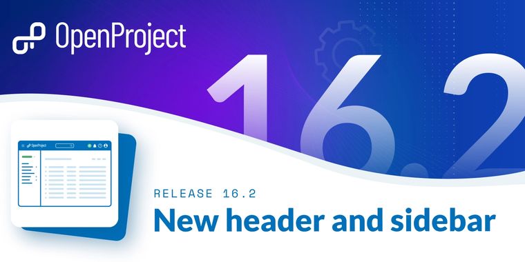 OpenProject 16.2 refreshes navigation, adds SCIM API integration and boosts global support