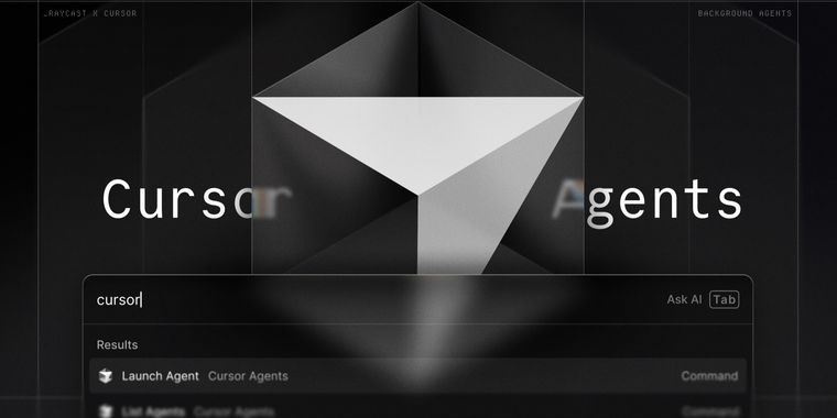Raycast launches Cursor Agents extension for code automation