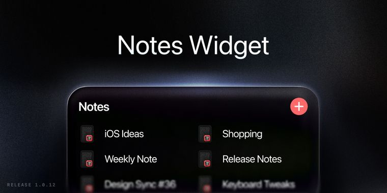 Notes widget for quick notes and fast access now available in Raycast for iOS