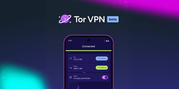Tor Project launches a new VPN in beta for Android with per-app routing