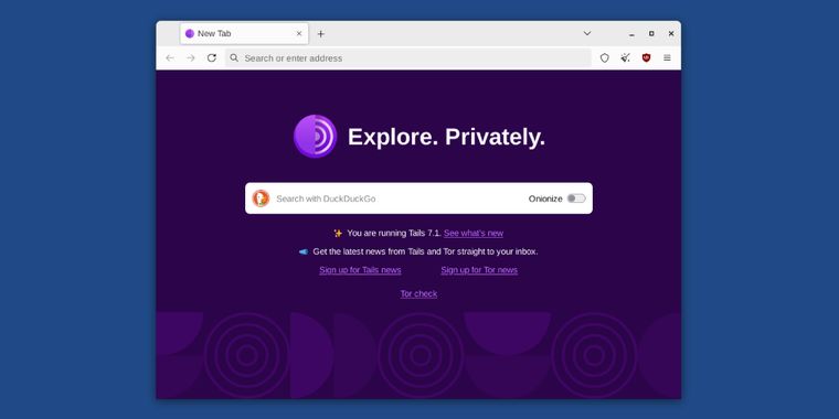 Tails 7.1 released with Tor Browser offline home page, updated core software, and more