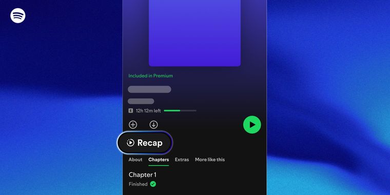 Spotify debuts audiobook recaps, offering tailored audio summaries to reengage listeners
