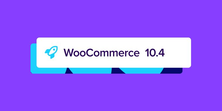 WooCommerce 10.4 brings Interactivity API Mini Cart, HPOS caching, REST API boost and more