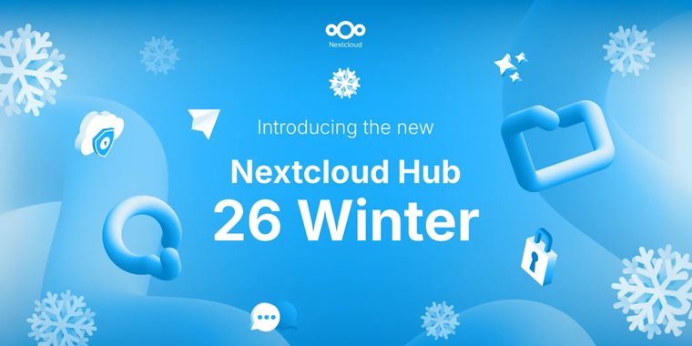 Nextcloud Hub 26 Winter adds migration tools, browser encryption, and Office updates