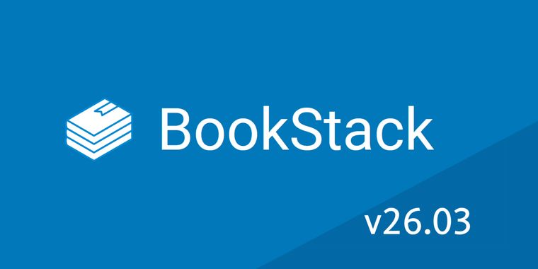 BookStack 26.03: new theme module system & enhanced API for developers