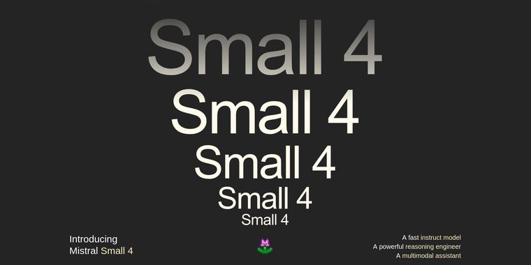 Mistral Small 4 blends reasoning, coding, and multimodal AI into one open-source model