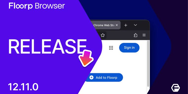 Floorp v12.11.0: now supports Chrome Extensions & fixes key bugs