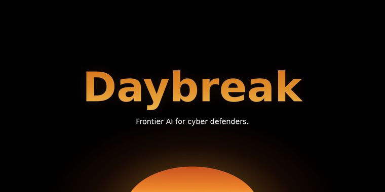 OpenAI launches Daybreak, its cybersecurity-focused response to Anthropic's Claude Mythos