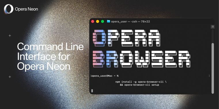 opera-browser-cli launches for local command-line control of Opera Neon