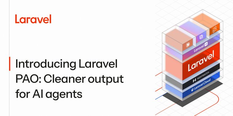 Laravel PAO brings AI-optimized output when some PHP tools are being run by an AI agent