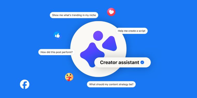 Meta launches creator assistant on Facebook, offering AI-driven insights and content ideas