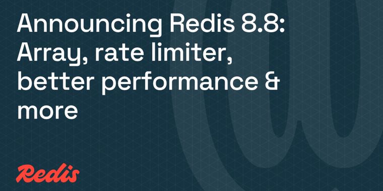 Redis 8.8: major update with array data structure & performance boosts