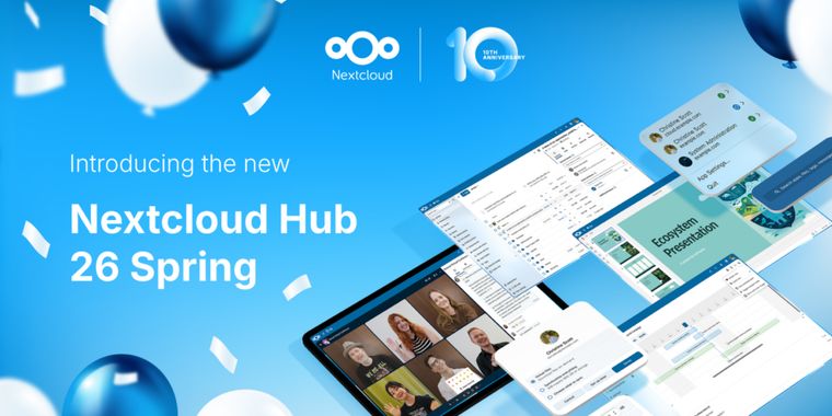 Nextcloud Hub 26 Spring launches with Euro-Office and AI updates on its 10th anniversary