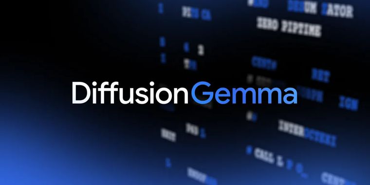 Google unveils DiffusionGemma, delivering up to 4x faster inference on dedicated GPUs