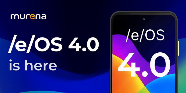 Murena releases /e/OS 4.0 with Gmail migration, updated launcher, and Sign & Meet software
