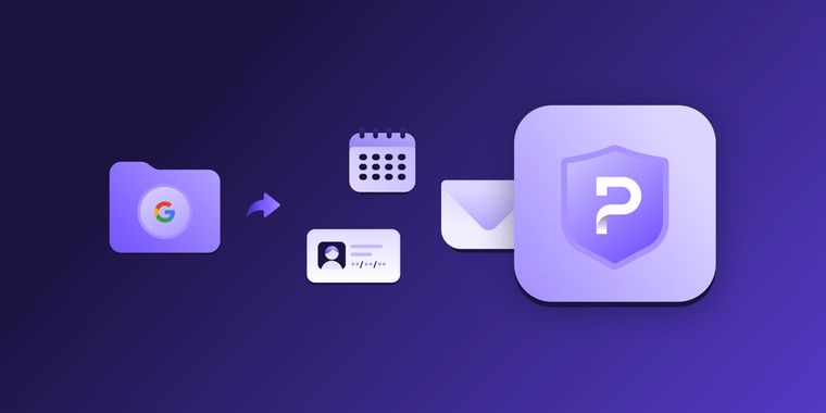 Proton Mail launches Easy Switch for Business to help companies move away from Google