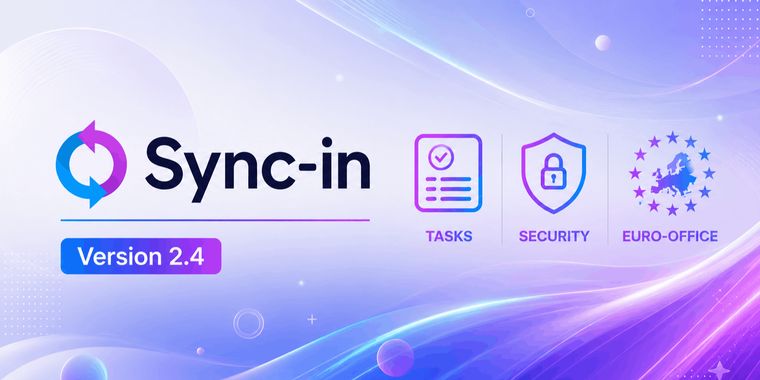 Sync-in 2.4 released with support for Euro-Office, task cancellation, and ZIP archives