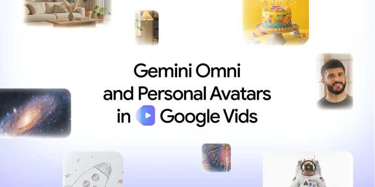 Google Vids adds Gemini Omni for text-based editing and personal avatars