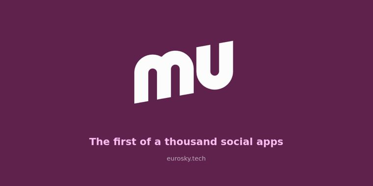 Eurosky launches mu, a European microblogging app with new user features