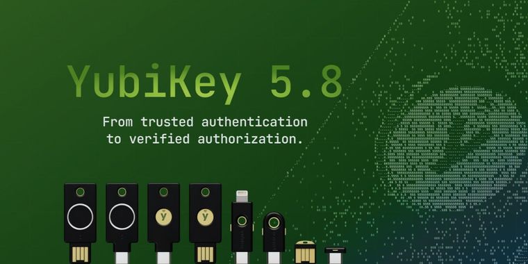 YubiKey 5.8 extends passkeys from secure authentication to verifiable authorization