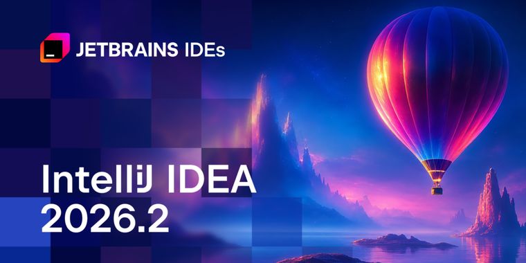 IntelliJ IDEA 2026.2: Java 27, Kotlin 2.4 support & AI integration