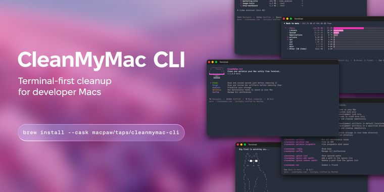 MacPaw launches CleanMyMac CLI to clean developers caches, leftovers, and other junk files