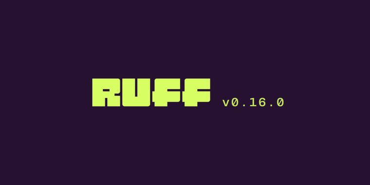 Ruff v0.16.0 expands default rule set and adds Markdown formatting