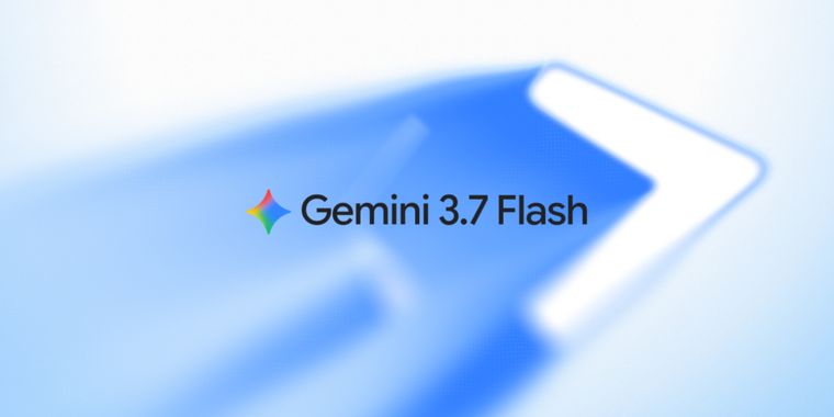 Google releases Gemini 3.7 Flash with enhanced agentic coding and lower API pricing