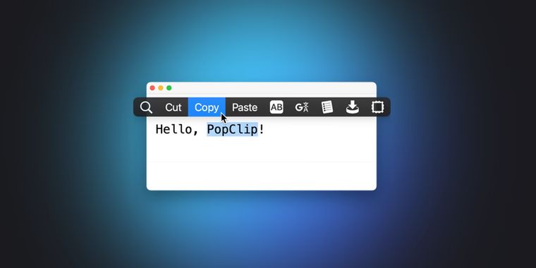 Mac utility PopClip 2026.8 adds a function key shortcut, a source viewer window, and more