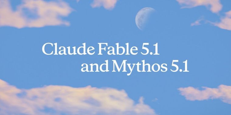 Claude Fable 5.1 and Mythos 5.1 launch with lower cache costs and fewer restrictions