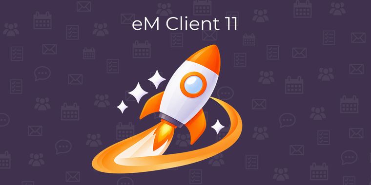 eM Client 11 arrives with major architectural overhaul, Matrix chat support, and eM Sync