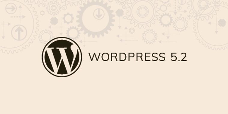 WordPress version 5.2 “Jaco” released with accessibility/privacy updates