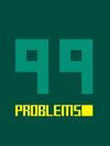 99 problems screenshot 1
