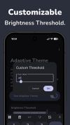 Customizable brightness threshold with presets.