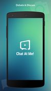 Chat At Me! screenshot 1