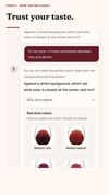 Trust your taste with a guided wine tasting conversation.