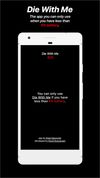 Die With Me screenshot 1