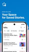 Folio - Save Now. Read Later. screenshot 1