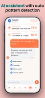 Built-in AI assistant with pattern detection. Ask why Tuesday is always hard, what triggers your cravings, or whether your taper is actually working.