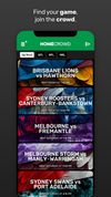 Browse live and upcoming sports matches in HomeCrowd and join the crowd around the game.
