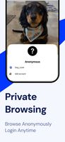 Private Browsing: Browse Anonymously. Login Anytime.